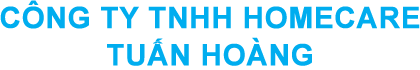 CÔNG TY TNHH HOMECARE TUẤN HOÀNG